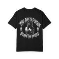 The Air Is Poison So Are The People T-Shirt